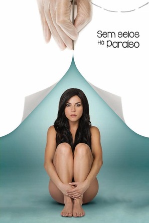 &quot;Sin Senos S&iacute; Hay Para&iacute;so&quot; - Brazilian Movie Cover (thumbnail)