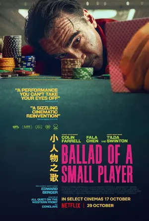 Ballad of a Small Player Poster
