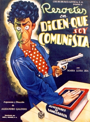 Dicen que soy comunista - Mexican Movie Poster (thumbnail)
