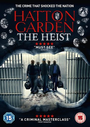 Hatton Garden the Heist - British Movie Cover (thumbnail)