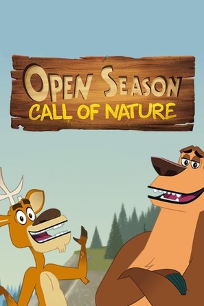 &quot;Open Season: Call of Nature&quot; - Movie Poster (thumbnail)