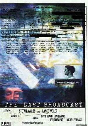 The Last Broadcast 1998 Movie Posters The Last Broadcast 1998 Movie Posters