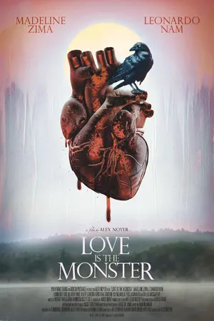 Love Is the Monster Poster