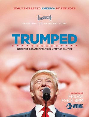 Trumped: Inside the Greatest Political Upset of All Time - Movie Poster (thumbnail)