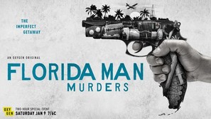 &quot;Florida Man Murders&quot; - Movie Poster (thumbnail)
