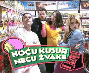 Hocu kusur, necu zvaku - Serbian Movie Poster (thumbnail)