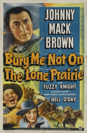 Bury Me Not on the Lone Prairie - Movie Poster (thumbnail)