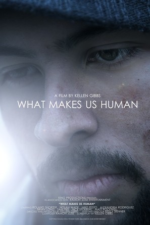 What Makes Us Human - Movie Poster (thumbnail)