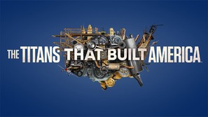 The Titans That Built America - Movie Cover (thumbnail)