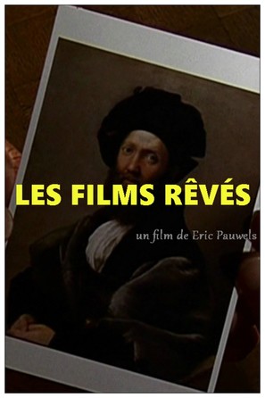 Les films r&ecirc;v&eacute;s - Belgian Movie Cover (thumbnail)