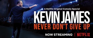 Kevin James: Never Don&#039;t Give Up