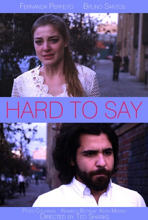 Hard to Say - Movie Poster (thumbnail)