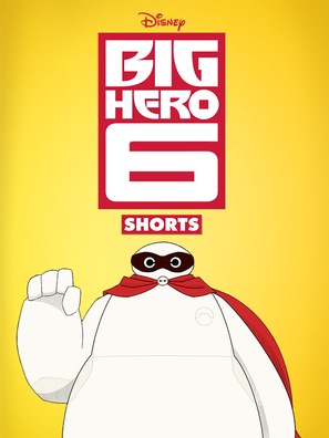 &quot;Big Hero 6 The Series&quot; - Movie Poster (thumbnail)