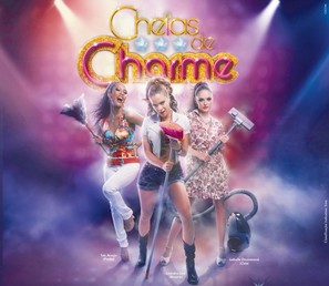 &quot;Cheias de Charme&quot; - Brazilian Movie Poster (thumbnail)