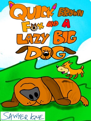 Quick Brown Fox and a Lazy Big Dog - Movie Poster (thumbnail)