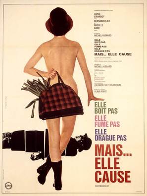 Elle boit pas, elle fume pas, elle drague pas, mais... elle cause! - French Movie Poster (thumbnail)