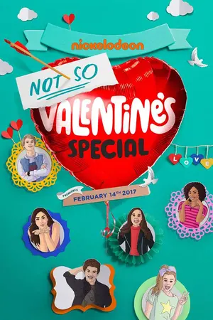 Nickelodeon's Not So Valentine's Special Poster
