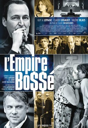 L&#039;Empire Bo$$&eacute; - Canadian Movie Poster (thumbnail)