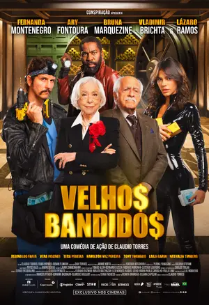 Velhos Bandidos Poster
