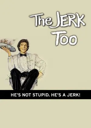 The Jerk, Too Poster The Jerk, Too Poster