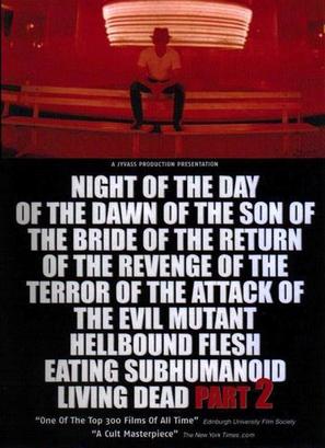 Night of the Day of the Dawn of the Son of the Bride of the Return of the Terror - Movie Poster (thumbnail)