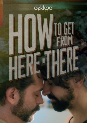 How to Get from Here to There - Movie Cover (thumbnail)