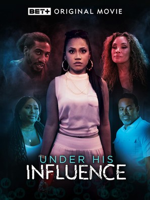 Under His Influence - Movie Poster (thumbnail)