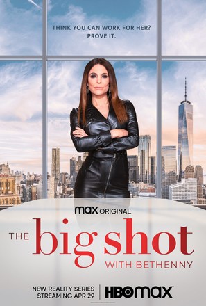 &quot;The Big Shot with Bethenny&quot; - Movie Poster (thumbnail)