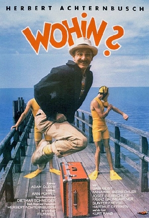 Wohin? - German Movie Poster (thumbnail)