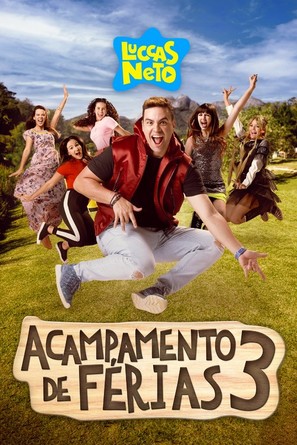 Luccas Neto Em: Acampamento de F&eacute;rias 3 - Brazilian Movie Cover (thumbnail)