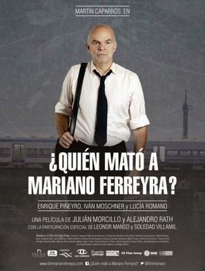 &iquest;Qui&eacute;n mat&oacute; a Mariano Ferreyra? - Argentinian Movie Poster (thumbnail)
