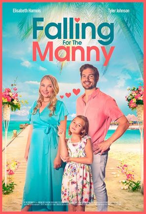 Falling for the Manny - Movie Poster (thumbnail)