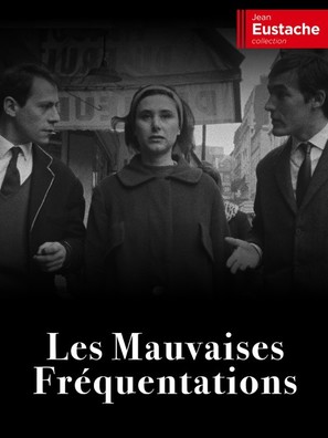 Les mauvaises fr&eacute;quentations - French Video on demand movie cover (thumbnail)