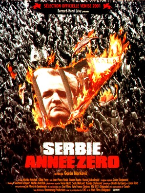 Serbie, ann&eacute;e z&eacute;ro - French Movie Poster (thumbnail)