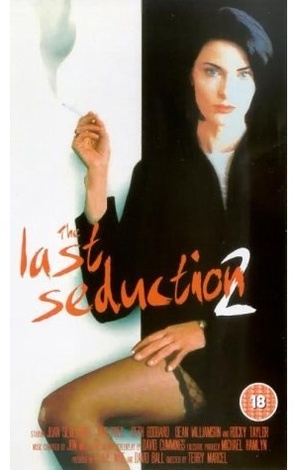 The Last Seduction II - British Movie Cover (thumbnail)