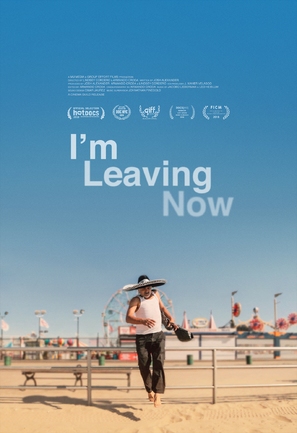 I&#039;m Leaving Now - Movie Poster (thumbnail)