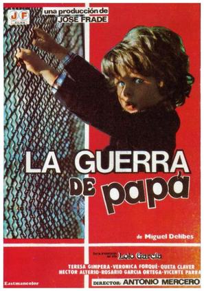 La guerra de pap&aacute; - Spanish Movie Poster (thumbnail)