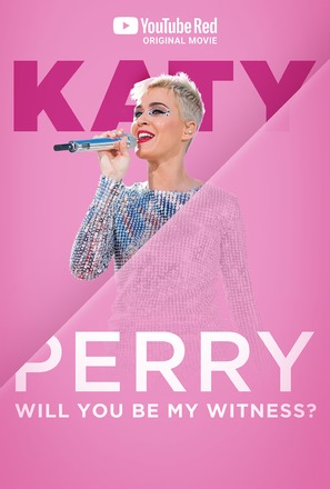 Katy Perry: Will You Be My Witness? - Movie Poster (thumbnail)