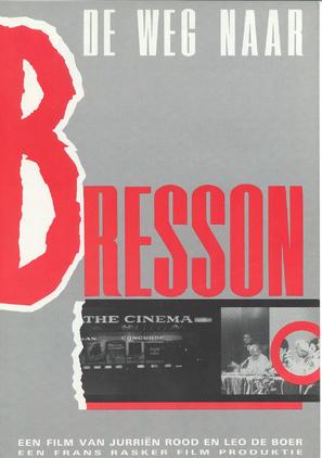 De weg naar Bresson - Dutch Movie Poster (thumbnail)