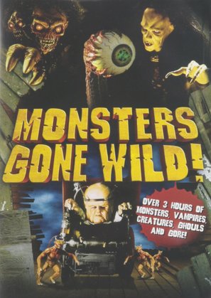 Monsters Gone Wild! - Movie Cover (thumbnail)