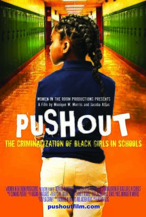 Pushout: The Criminalization of Black Girls in Schools - Movie Poster (thumbnail)