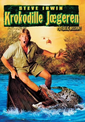 The Crocodile Hunter: Collision Course - Danish poster (thumbnail)
