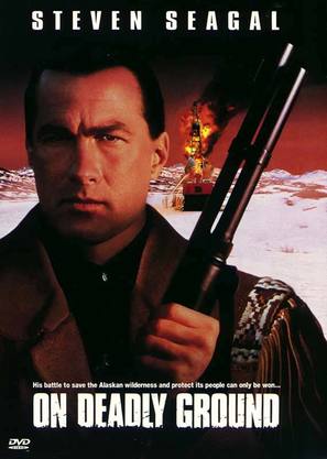 On Deadly Ground - DVD movie cover (thumbnail)
