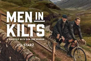"Men in Kilts: A Roadtrip with Sam and Graham" Poster