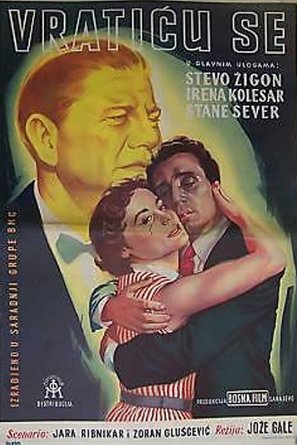 Vrnil se bom - Yugoslav Movie Poster (thumbnail)