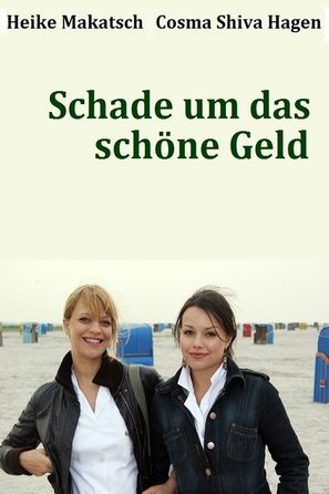 Schade um das sch&ouml;ne Geld - German Movie Cover (thumbnail)