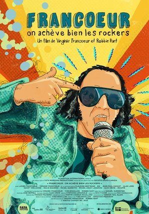 Francoeur: On ach&egrave;ve bien les rockers - Canadian Movie Poster (thumbnail)