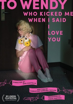 To Wendy Who Kicked Me When I Said I Love You - British Movie Poster (thumbnail)