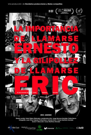 La importancia de llamarse Ernesto y la gilipollez de llamarse Eric - Spanish Movie Poster (thumbnail)