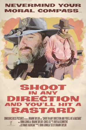 Shoot in Any Direction and You&#039;ll Hit a Bastard - Movie Poster (thumbnail)